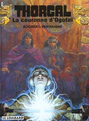 thorgal tome 21 - la couronne d'ogotai