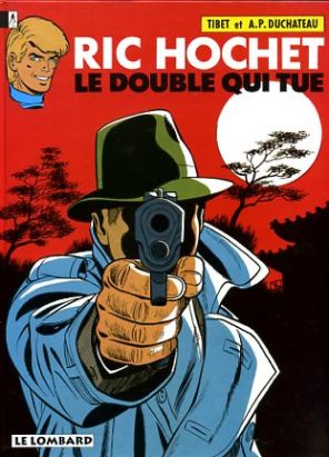 Ric Hochet tome 40 - Le double qui tue