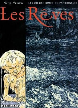 Les chroniques de panchrysia tome 2 - les rêves
