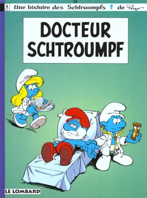 les schtroumpfs tome 18 - docteur schtroumpf les schtroumpfs tome 18 - docteur schtroumpf