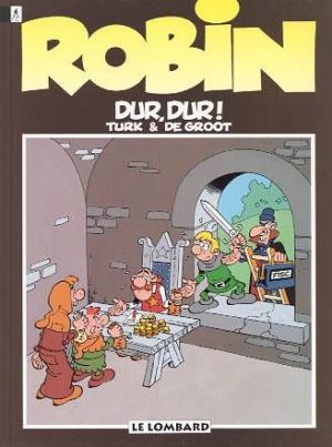 robin dubois tome 8 - dur dur