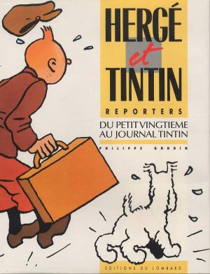 hergé et tintin reporters hergé et tintin reporters