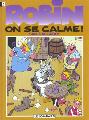 robin dubois tome 18 - on se calme