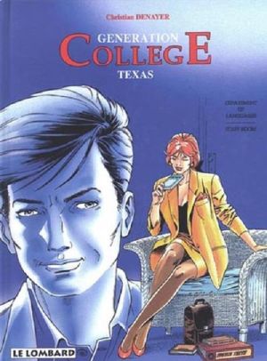 Génération collège tome 4 - texas Génération collège tome 4 - texas
