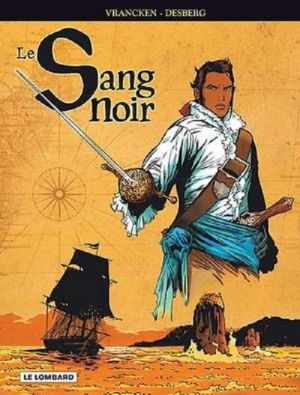 Le sang noir tome 3
