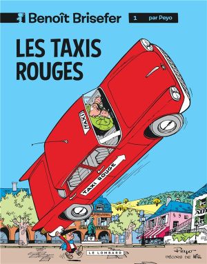 benoît brisefer tome 1 - les taxis rouges