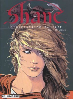 shane tome 1 - l'impératrice sauvage