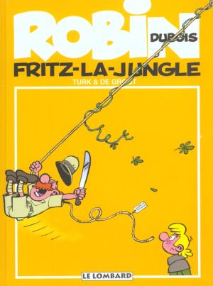 robin dubois tome 19 - fritz la jungle