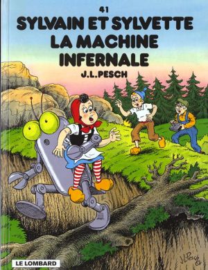 Sylvain et Sylvette tome 41 - la machine infernale