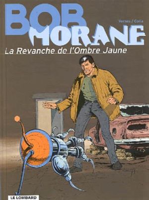 Bob Morane 3 tome 33 - la revanche de l'ombre jaune