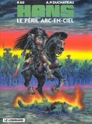 Hans tome 10 - le péril arc en ciel