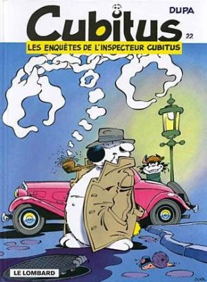cubitus tome 22 - les enquêtes de l'inspecteur cubitus