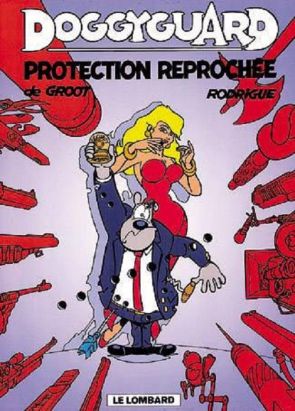 Doggyguard tome 1 - Protection reprochée