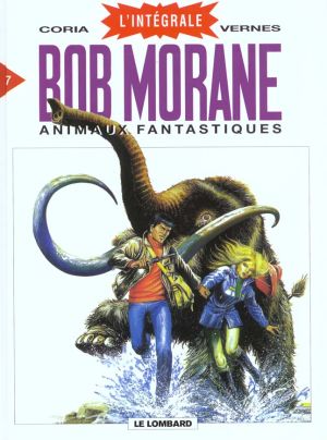 bob morane - intégrale tome 7 - animaux fantastiques