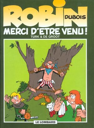 robin dubois tome 6 - merci d'être venu