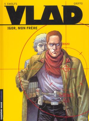 vlad tome 1 - igor mon frère
