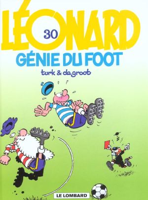 léonard tome 30 - génie du foot léonard tome 30 - génie du foot