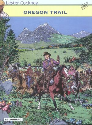 Lester Cockney tome 8 - oregon trail