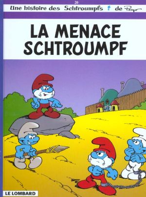 les schtroumpfs tome 20 - la menace schtroumpf