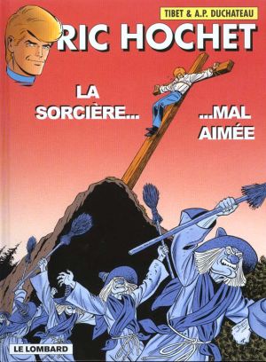 ric hochet tome 63 - la sorcière mal aimée