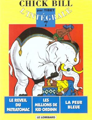 chick bill - intégrale tome 7