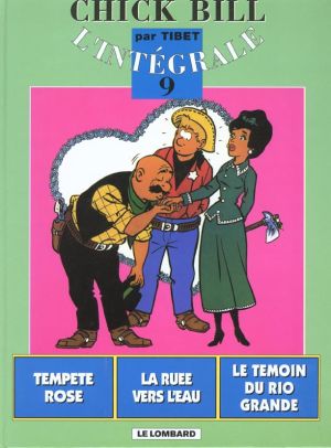 chick bill - intégrale tome 9