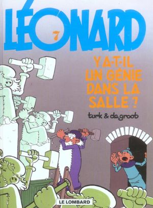 léonard tome 7 - y a-t-il un génie dans la salle ? léonard tome 7 - y a-t-il un génie dans la salle ?