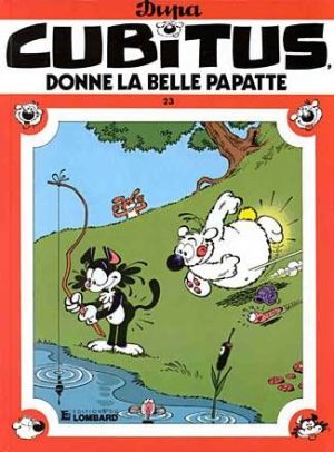 cubitus tome 23 - cubitus donne la belle papatte