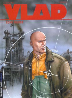 vlad tome 3 - zone rouge