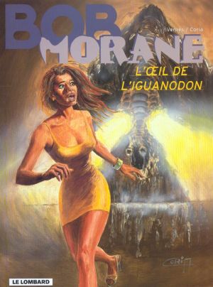 Bob Morane 3 tome 37 - l'oeil de l'iguanodon