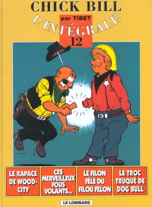chick bill - intégrale tome 12
