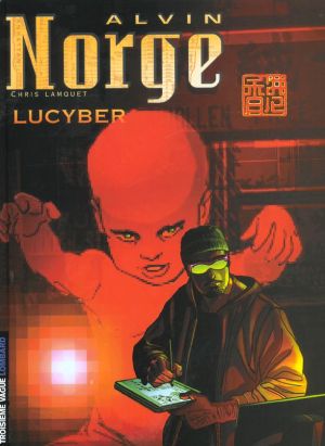 alvin norge tome 3 - lucyber