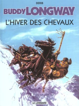 buddy longway tome 7 - l'hiver des chevaux