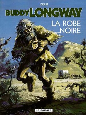 buddy longway tome 14 - la robe noire