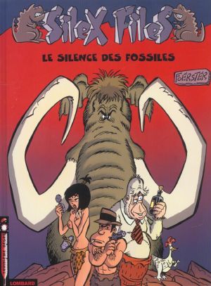 Silex files tome 2
