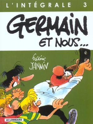 germain et nous - intégrale tome 3