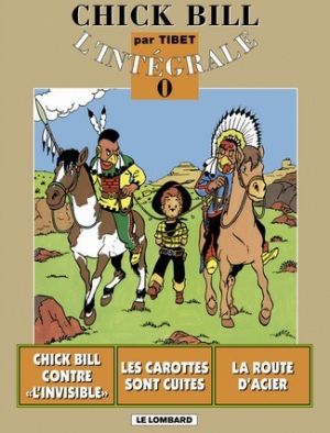chick bill - intégrale tome 0
