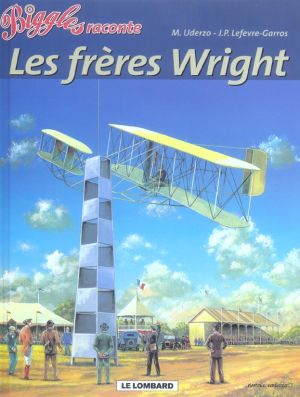 Biggles raconte tome 6 - les freres wright