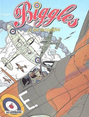 Biggles - Le bal des Spitfires