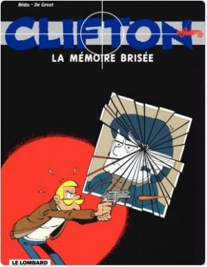 clifton; la mémoire brisée clifton; la mémoire brisée