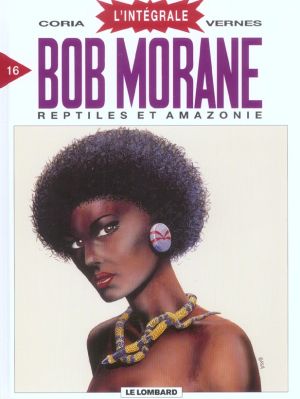 bob morane - intégrale tome 16 - reptiles et amazonie