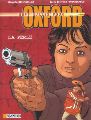 sept balles pour oxford tome 2 - la perle
