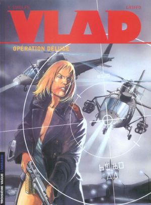 vlad tome 6 - opération deluge