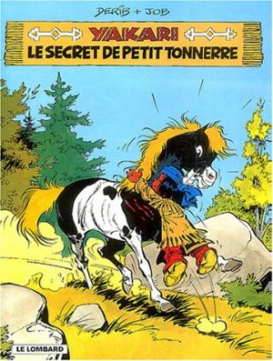 yakari ; le secret petit tonnerre