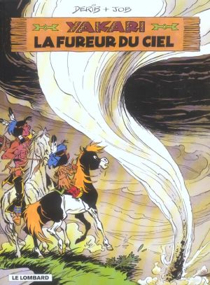 yakari ; la fureur du ciel