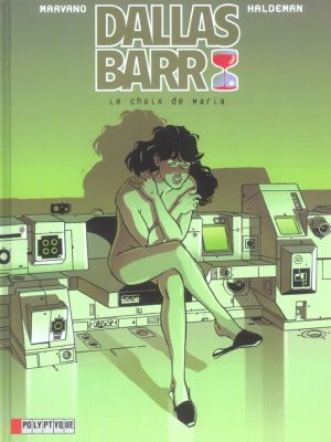 dallas barr tome 2 - le choix de maria