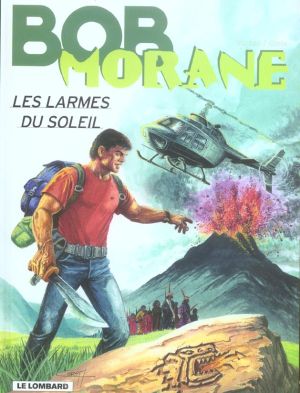 bob morane tome 41 - les larmes du soleil