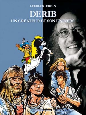 derib, un createur et son univers