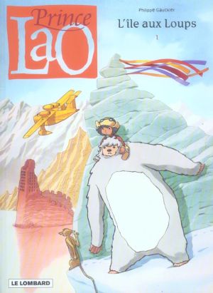 prince lao tome 1 - l'île aux loups