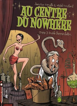 Au centre du nowhere tome 2 - double fermentation